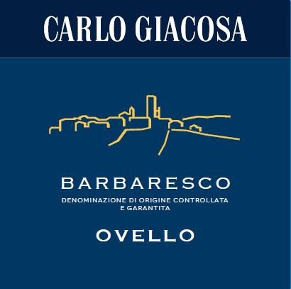Carlo Giacosa Barbaresco Ovello Wine Label