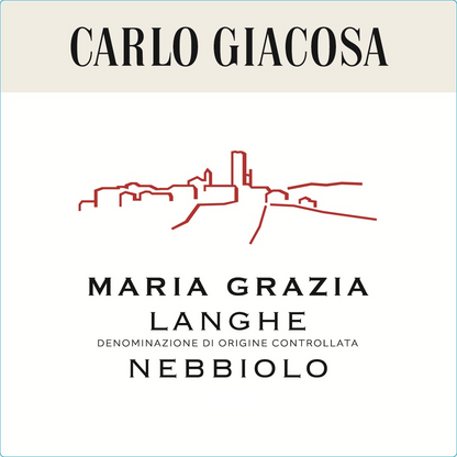 Carlo Giacosa Maria Grazia Langhe Nebbiolo Wine Label