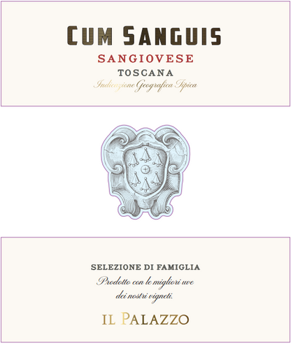 Il Palazzo wine label for Cum Sanguis Sangiovese Toscana with decorative emblem and text.